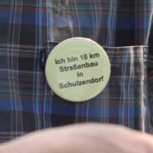 „Ich bin 16 km Straßenbau in Schulzendorf“